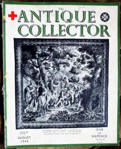 THE ANTIQUE COLLECTOR VOL 13 NO 4 JULY AUGUST 1942
