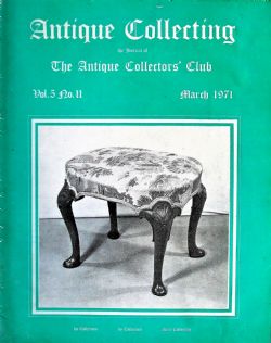 ANTIQUE COLLECTING VOL 5 NO 11 MARCH 1971