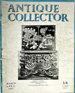 THE ANTIQUE COLLECTOR VOL 18 NO 2 MARCH APRIL 1947