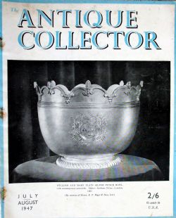 THE ANTIQUE COLLECTOR VOL 18 NO 4 JULY AUGUST 1947