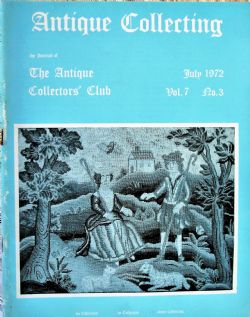 ANTIQUE COLLECTING VOL 7 NO 3 JULY 1972