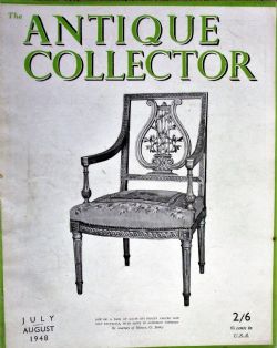 THE ANTIQUE COLLECTOR VOL 19 NO 4 JULY AUGUST 1948